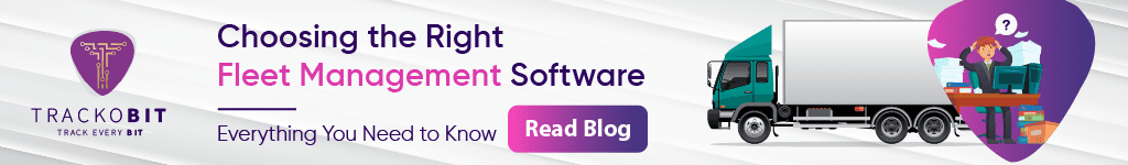 Choosing the Right Fleet Management Software: Everything You Need to Know