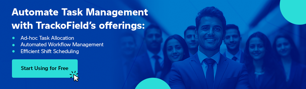 Automate Task Management with TrackoField