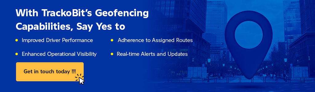Geofencing Capabilities