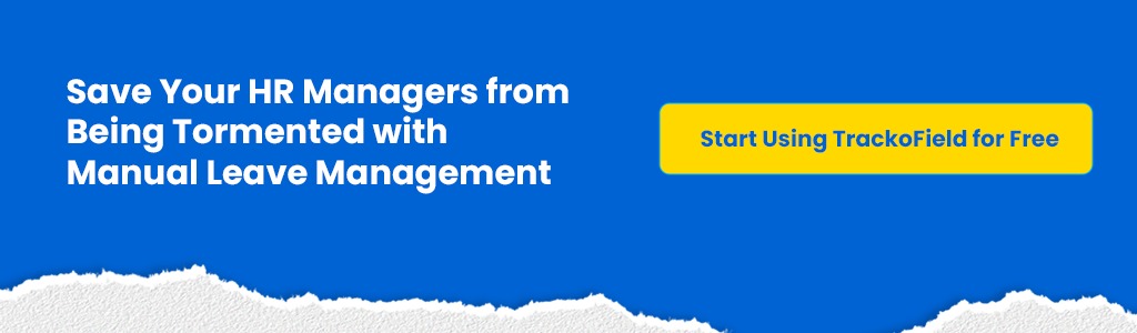 HR Managers from Being Tormented with Manual Leave Management