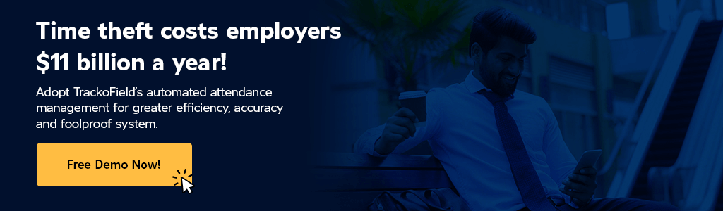 Time theft costs employers $11 billion a year!