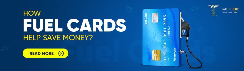 What is a Fuel Card 10 Ways How It Helps Save Money