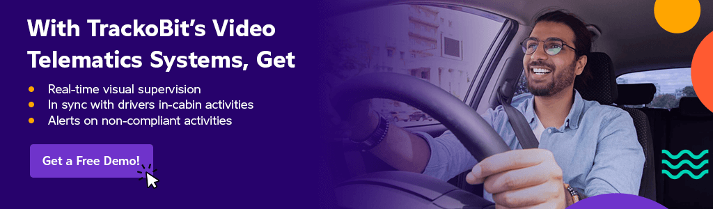 With TrackoBit's Video Telematics System